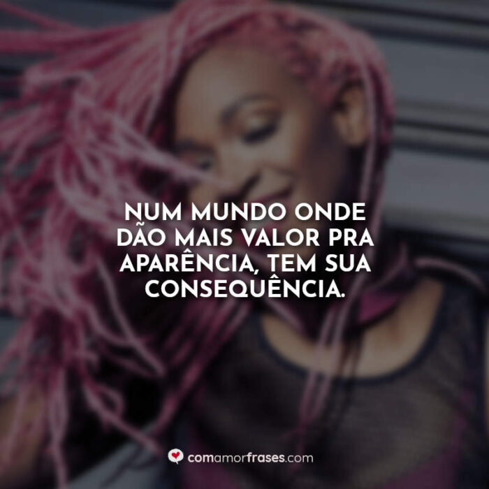 10 Melhores Frases de Karol Conká Amor Frases