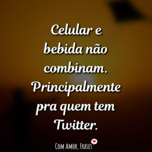 Celular e bebida não