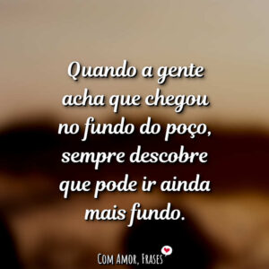 Quando a gente acha…