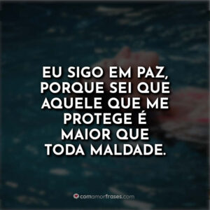 Eu sigo em paz