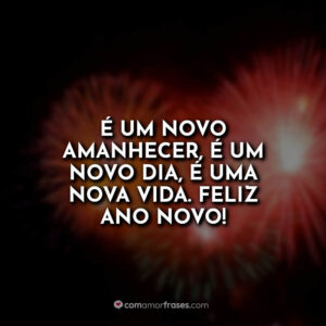 É um novo amanhecer