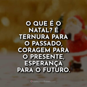 O que é o Natal