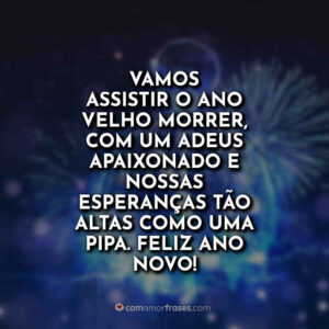 Vamos assistir o velho