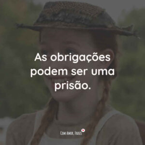 As obrigações podem ser uma prisão.