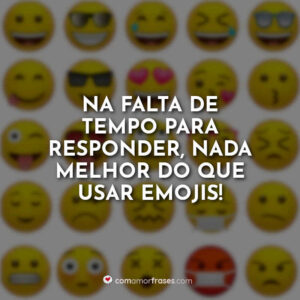 Frases do Dia do Emoji - 17 de Julho - Com Amor, Frases