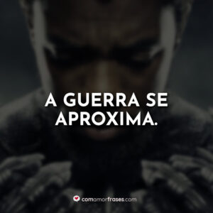 A guerra se aproxima.