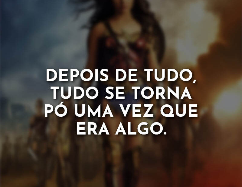 Frases de Mulher-Maravilha, só as melhores do filme » Com Amor, Frases