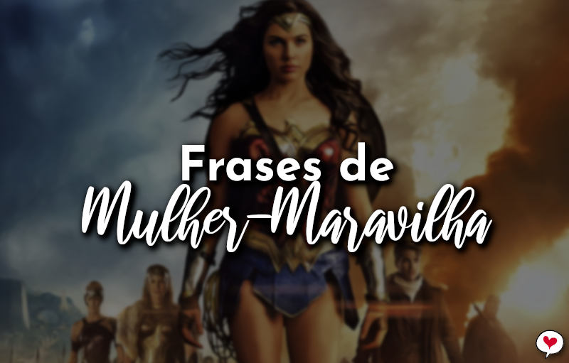 Frases de Mulher-Maravilha