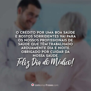 O crédito por uma boa saúde e rostos sorridentes vai para os nossos profissionais de saúde que têm trabalhado arduamente dia e noite. Obrigado por cuidar da nossa saúde. Feliz Dia do Médico!