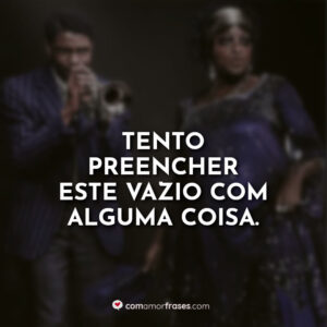 Tento preencher este vazio com alguma coisa.