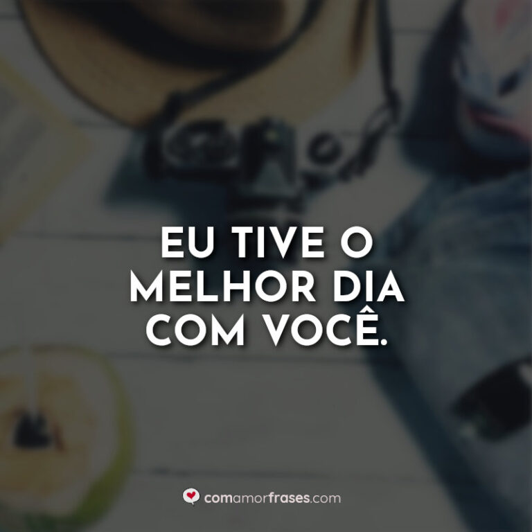 Frases De TBT Para Legendar Suas Fotos Com Amor Frases