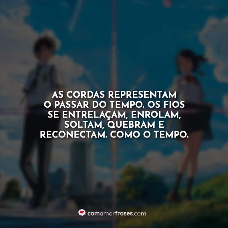 10 Melhores Frases de Your Name (Kimi no Na wa) » Com Amor, Frases