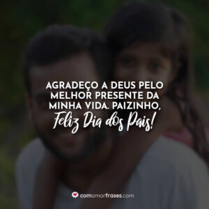 Agradeço a Deus pelo melhor presente da minha vida. Paizinho, feliz do dia dos pais!
