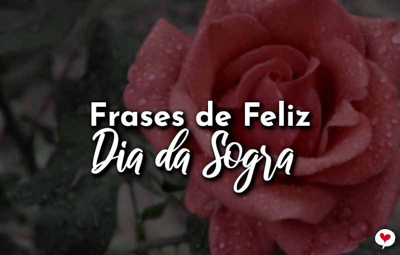 Frases de Feliz Dia da Sogra