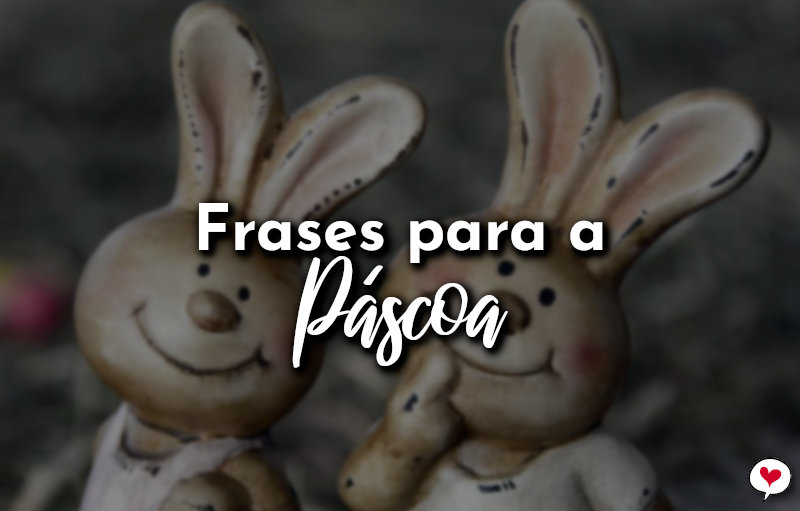 Frases para a Páscoa