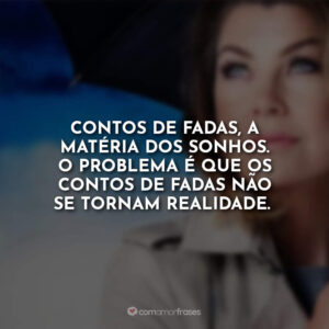 Frases de Grey's Anatomy (Série) - Com Amor, Frases