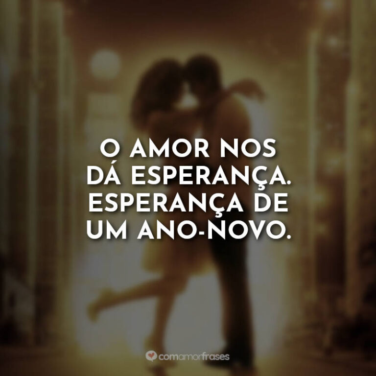 Frases De Noite De Ano Novo Filme Com Amor Frases