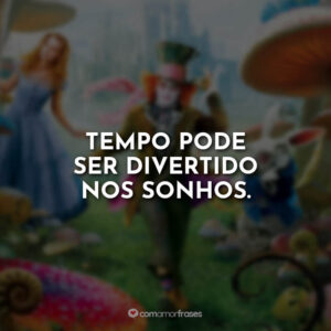 Tempo pode ser divertido nos sonhos.