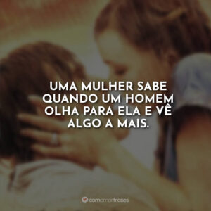 Frases de Diário de Uma Paixão (Filme) - Com Amor, Frases Frases de Diário de Uma Paixão (Filme) - Com Amor, Frases