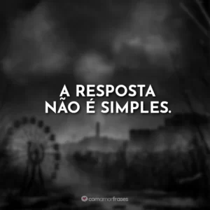 A resposta não é simples.