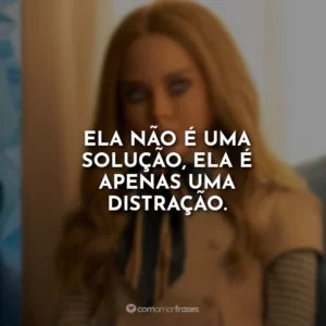 Ela não é uma solução, ela é apenas uma distração.