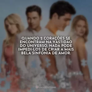 Quando 2 corações se encontram na vastidão do universo, nada pode impedi-los de criar a mais bela sinfonia de amor.