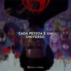 Cada pessoa é um universo.