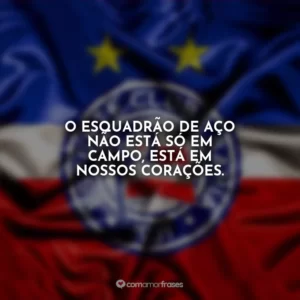 O Esquadrão de Aço não está só em campo, está em nossos corações.