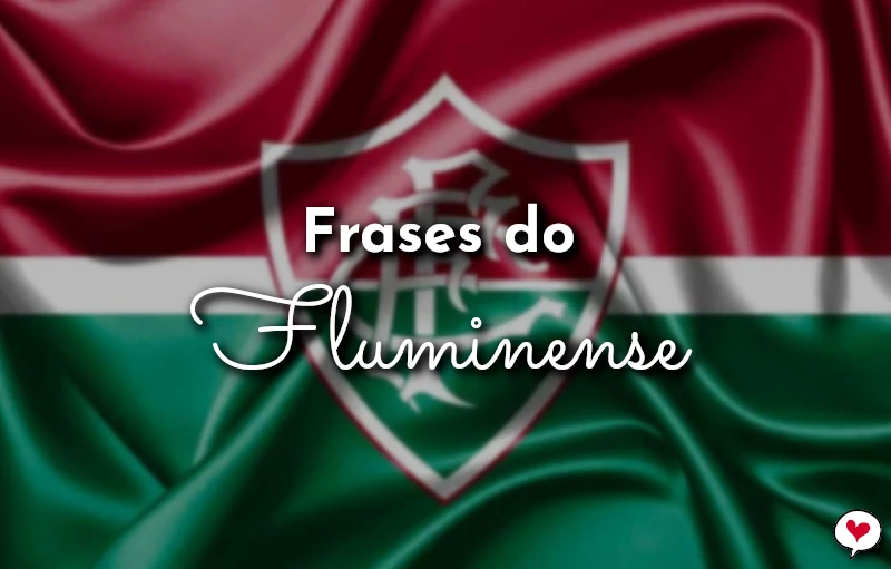 Frases do Fluminense Football Club