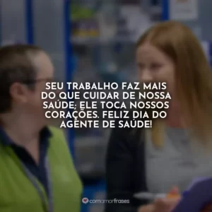 Seu trabalho faz mais do que cuidar de nossa saúde; ele toca nossos corações. Feliz Dia do Agente de Saúde!