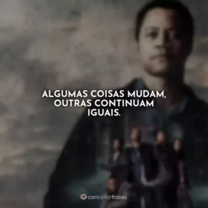 Algumas coisas mudam, outras continuam iguais. Jogada de Rei