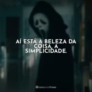 Aí está a beleza da coisa, a simplicidade. Pânico