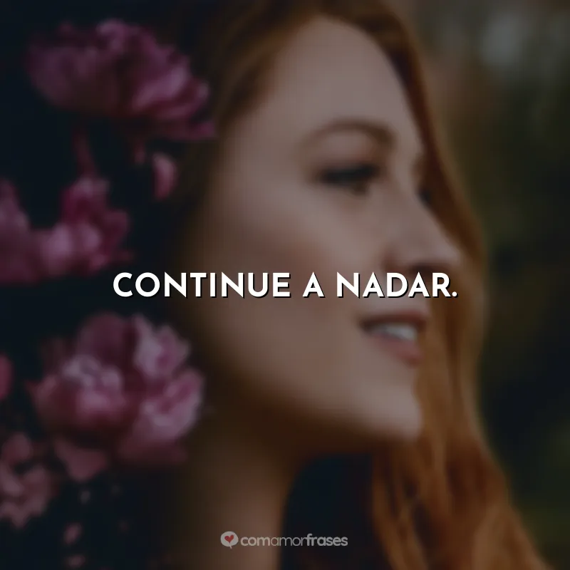 Continue a nadar.