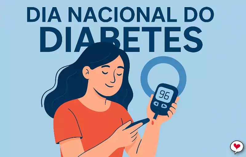 Dia Nacional do Diabetes: entenda a importância da conscientização e prevenção