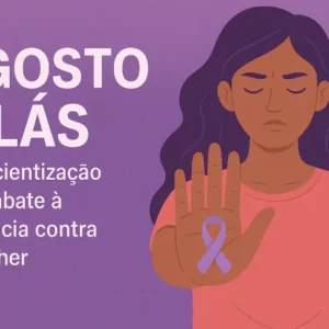Agosto Lilás: Frases e Conscientização
