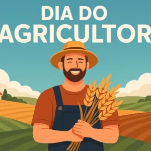 Dia do Agricultor: Frases e Homenagem (28 de julho)